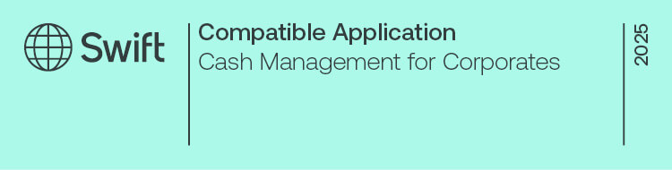 SWIFT Compatible Application Cash Management for Corporates 2025